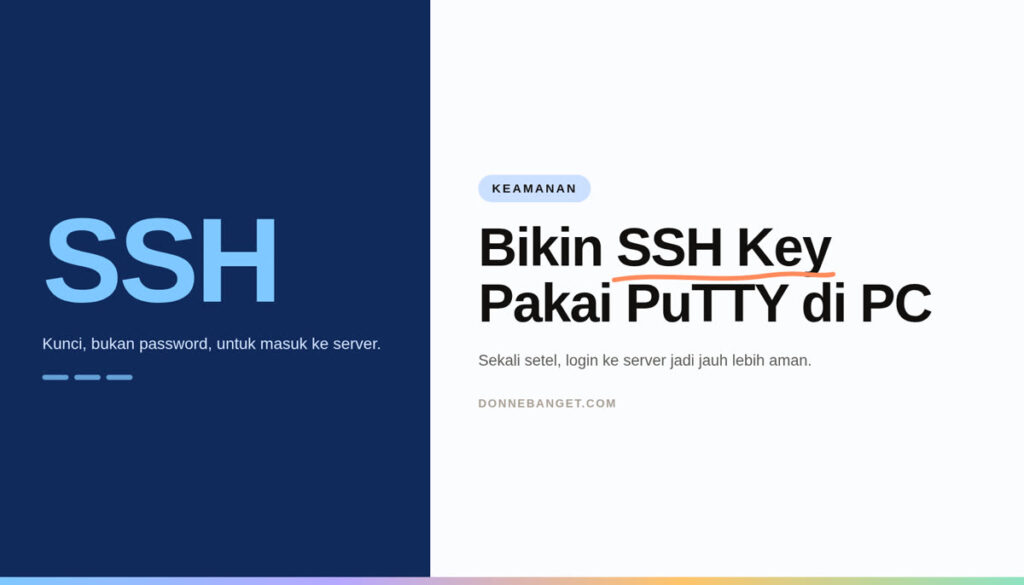 Thumbnail artikel: Bikin SSH Key Pakai PuTTY di PC