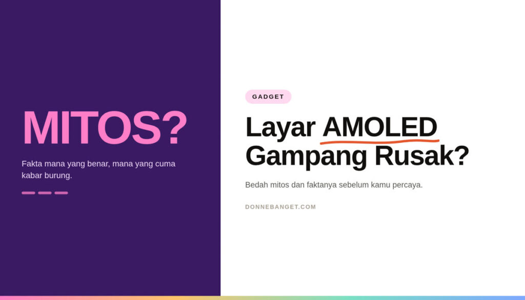 Thumbnail artikel: Layar AMOLED Gampang Rusak?