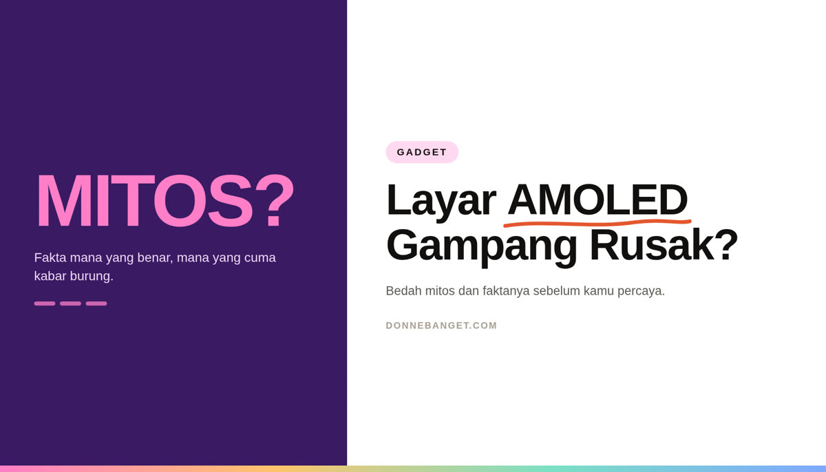 Thumbnail artikel: Layar AMOLED Gampang Rusak?