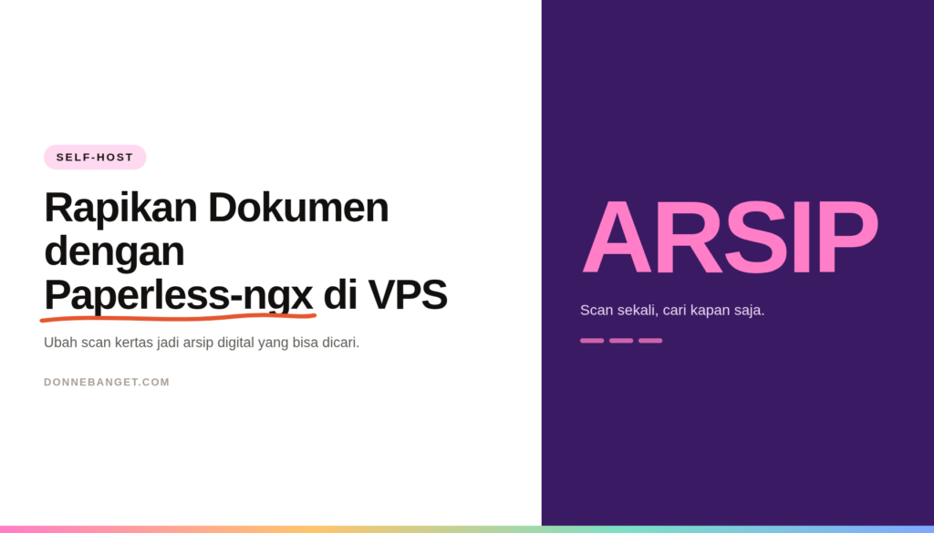 Kartu artikel bertuliskan Rapikan Dokumen dengan Paperless-ngx di VPS dengan panel ungu bertuliskan ARSIP
